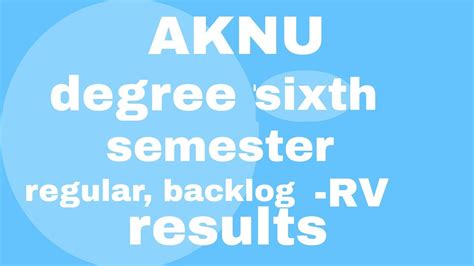 AKNU Degree Sixth Semester Regular Backlog RV Results Adi Kavi