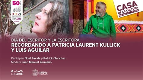 Día del Escritor y la Escritora Recordando a Patricia Laurent Kullick