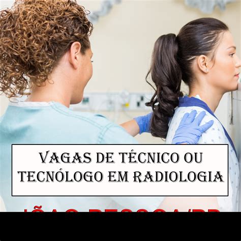 Emprego De Tecnico De Radiologia - DICAS DE RADIOLOGIA - Tudo Sobre Radiologia: VAGA TÉCNICO OU TECNÓLOGO ...