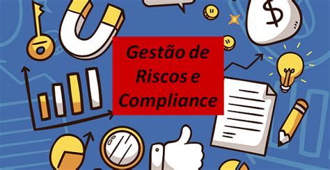 Gest O De Riscos E Compliance