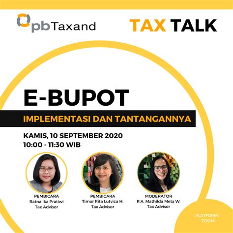 Tax Talk E Bupot Implementasi Dan Tantangannya Pb Taxand Your Trusted Tax Advisor