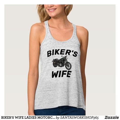 Bikers Wife Ladies Motorcycle T Shirts Zazzle Tank Tops Flowy