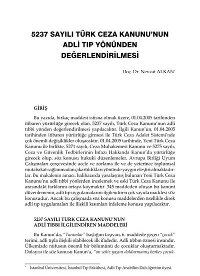 5237 Sayılı Türk Ceza Kanunu nun Adli Tıp Yönünden İncelenmesi