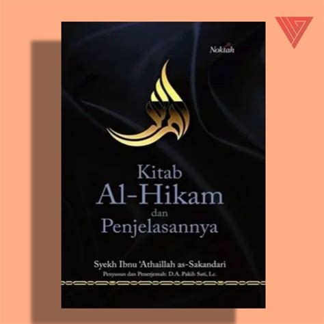 Jual Kitab Al Hikam Dan Penjelasannya Syekh Ibnu Athaillah As