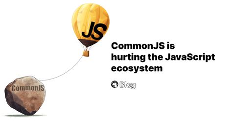 commonjs  hurting javascript rsoftwareengineering