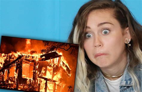 Miley Cyrus' House Was Destroyed In California Wild Fire