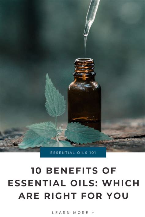 The Top Ten Benefits Of Essential Oils Which Are Right For You