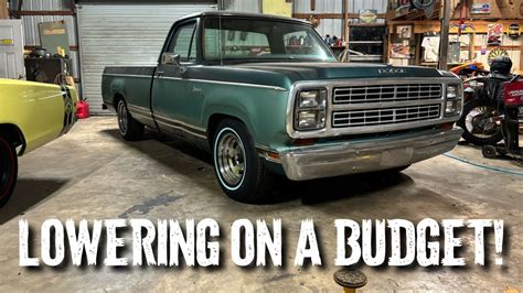 Lowering My Dodge D100 On A Budget Dodge Dodgetruck Longbed D100 Loweredtrucks Youtube