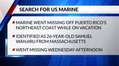 News Now Search Continues For Us Marine From Mass Swept Off Puerto