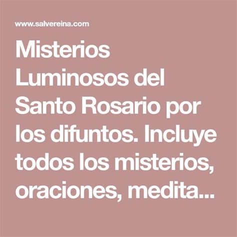 Misterios Luminosos Del Santo Rosario Por Los Difuntos Incluye Todos