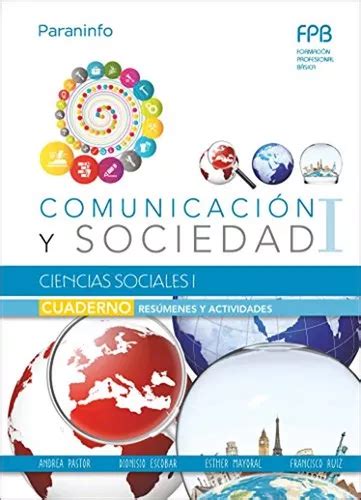 Cuaderno De Trabajo Ciencias Sociales I Comunicaci N Y Soc Env O Gratis