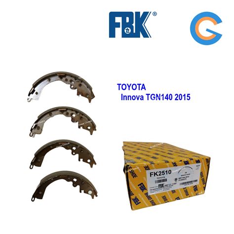 FBK Innova 2 0 2015 Rear Brake Shoe TOYOTA FK2510 Shopee Malaysia