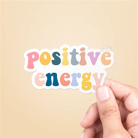 Positive Energy Sticker – CJ's Sticker Shop