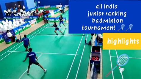 All India Junior Ranking Badminton Tournament Highlights Quarter Final