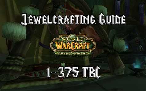 Jewelcrafting Guide Tbc Burning Crusade Classic Warcraft Tavern