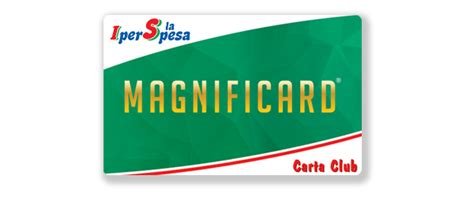 Magnificard Carta Fedelt Supermercati Iper La Spesa