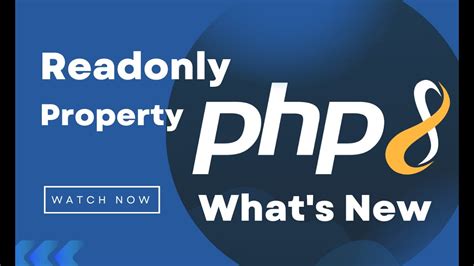 PHP 8 Read Only Property What S New In PHP 8 YouTube