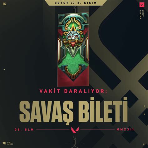 VALORANT TÜRKİYE on Twitter Savaş Bileti ndeki içerikler hâlâ seni