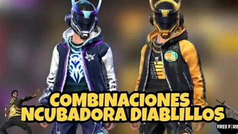 LOS MEJORES OUTFIT DE LA ENCUBADORA DIABLILLOS FREE FIRE YouTube