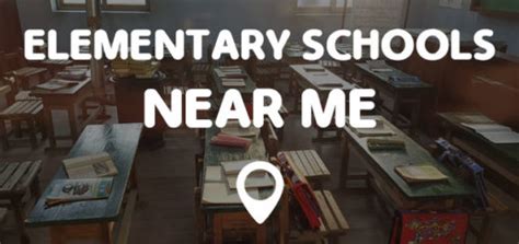 ELEMENTARY SCHOOLS NEAR ME - Points Near Me