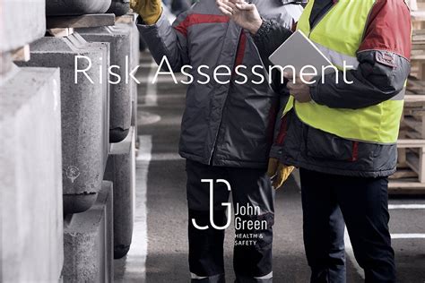 Risk Assessment John Green Health Safety