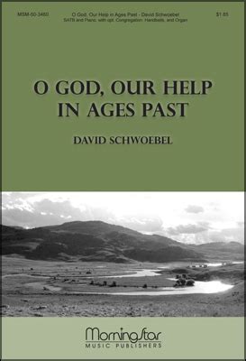 O God Our Help In Ages Past Sheet Music by David Schwoebel (SKU: MSM50-3460) - Stanton's Sheet Music