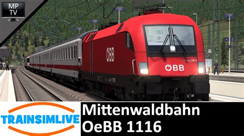 Train Simulator Mittenwaldbahn Oebb Youtube