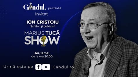 Marius Tucă Show începe joi 11 mai de la ora 20 00 live pe gândul ro