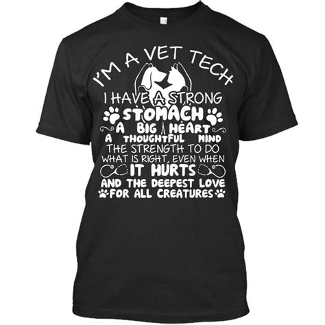 I Am A Vet Tech I Have Strong Stomach Vet Tech Funny T Shirt For Men