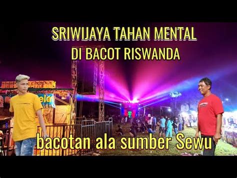 BATTLE GEDEN SRIWIJAYA Vs RISWANDA Bacotan Ala Sumber Sewu YouTube