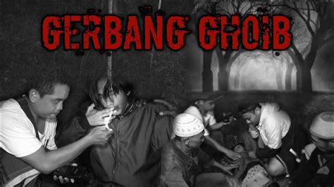 PEMBUKTIAN ADANYA SOSOK SILUMAN ULAR MISTERI GERBANG GHAIB YouTube