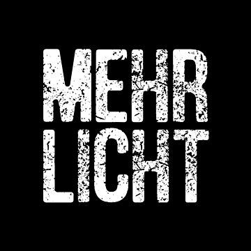 Poster for Sale avec l œuvre Mehr Licht Les derniers mots de Goethe