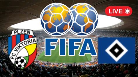 Live Viktoria Plze Vs Hamburger Sv Club Friendlies Live