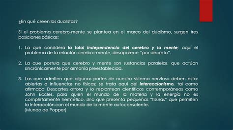 DUALISMO Y MONISMO EL PROBLEMA CEREBRO MENTE DUALISMO SEPARACIÓN DE