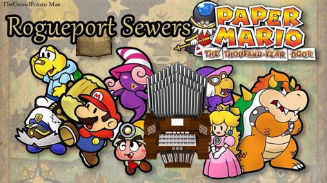 Rogueport Sewers Paper Mario The Thousand Year Door Organ Cover Youtube