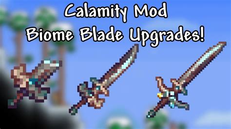 Calamity Reworked Biome Blade Upgrades In A Nutshell Youtube