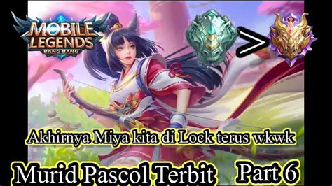 Ayo Ikuti Perjalananku Push Rank Dari Epic Ke Mytical Glory Part 6