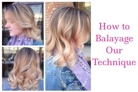 How to Balayage... Our Technique | Balayage technique, Balayage ...