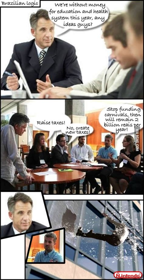 Brazilian Government Logic 9GAG