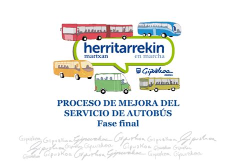 PROCESO DE MEJORA DEL SERVICIO DE AUTOBÚS Fase final