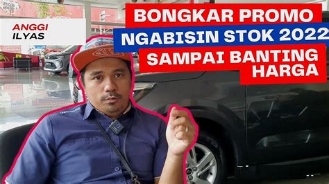 Langsung Banting Harga Daihatsu Stok 2022 Tanpa Dp Proses Kilat