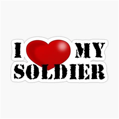 I Love My Soldier Stickers Redbubble