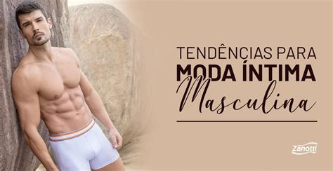 Tendências para moda íntima masculina