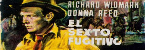 El Sexto Fugitivo Carteles De Cine