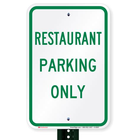 Restaurant Parking Only Sign Sku K 6597