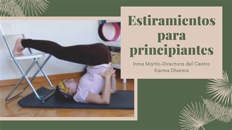 Clase De Estiramientos De Yoga Para Principiantes YouTube