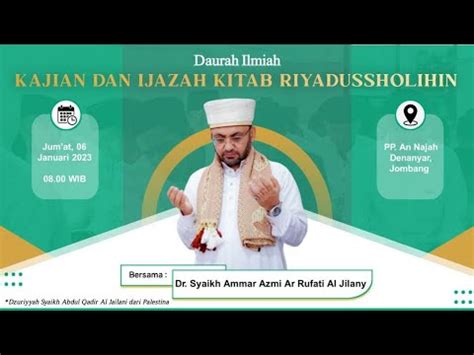 Live Daurah Ilmiah Kajian Dan Ijazahan Kitab Riyadussholihin Youtube