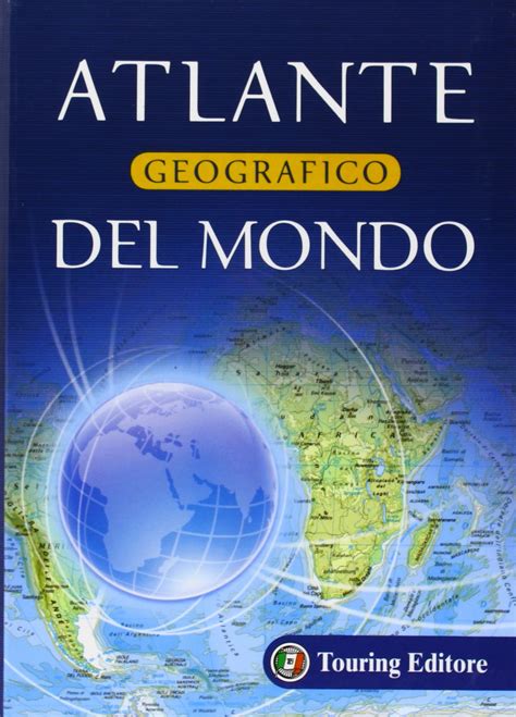 Amazon It Atlante Geografico Del Mondo Libri