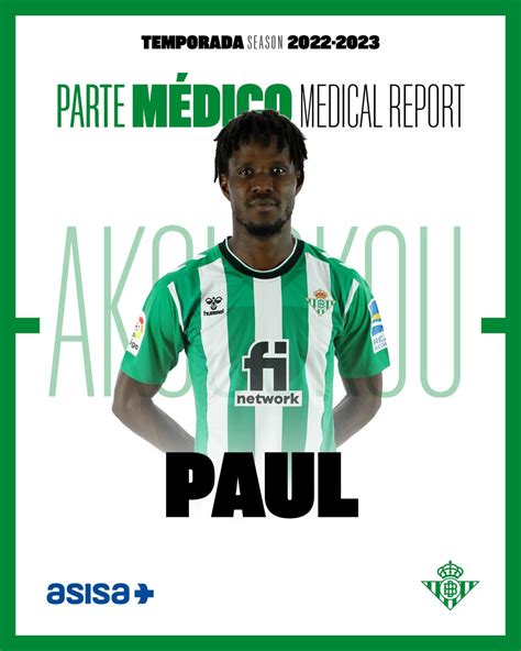 Real Betis Balompié on Twitter PARTE MÉDICO Paul ha sido