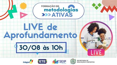 Live De Aprofundamento Metodologias Ativas Youtube